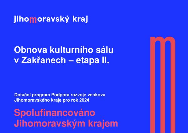 Dotace-obnova kulturního sálu v Zakřanech - II etapa